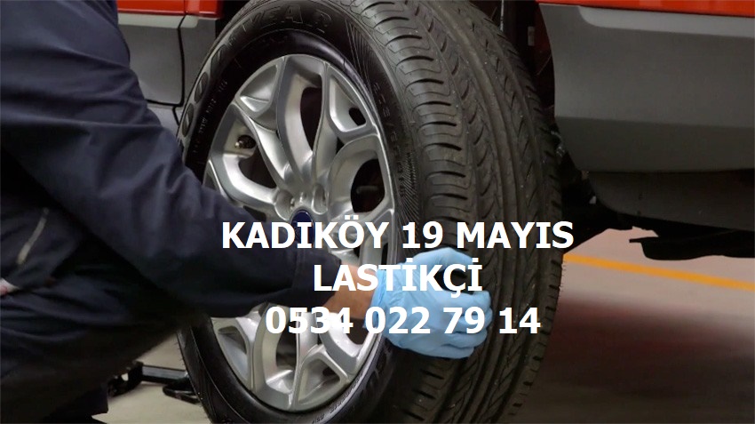 Kadıköy 19 Mayıs Mobil Lastik Yol Yardım 0534 022 79 14
