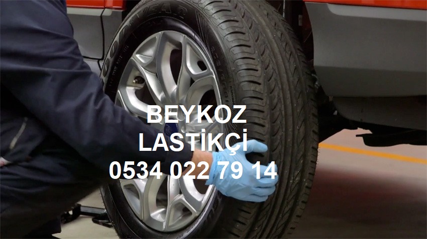 Beykoz Lastikçi 0534 022 79 14